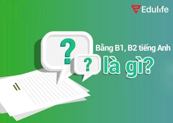 Tiếng Anh B2 là gì