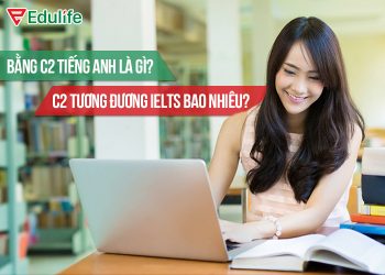 C2 tiếng Anh tương đương Ielts bao nhiêu