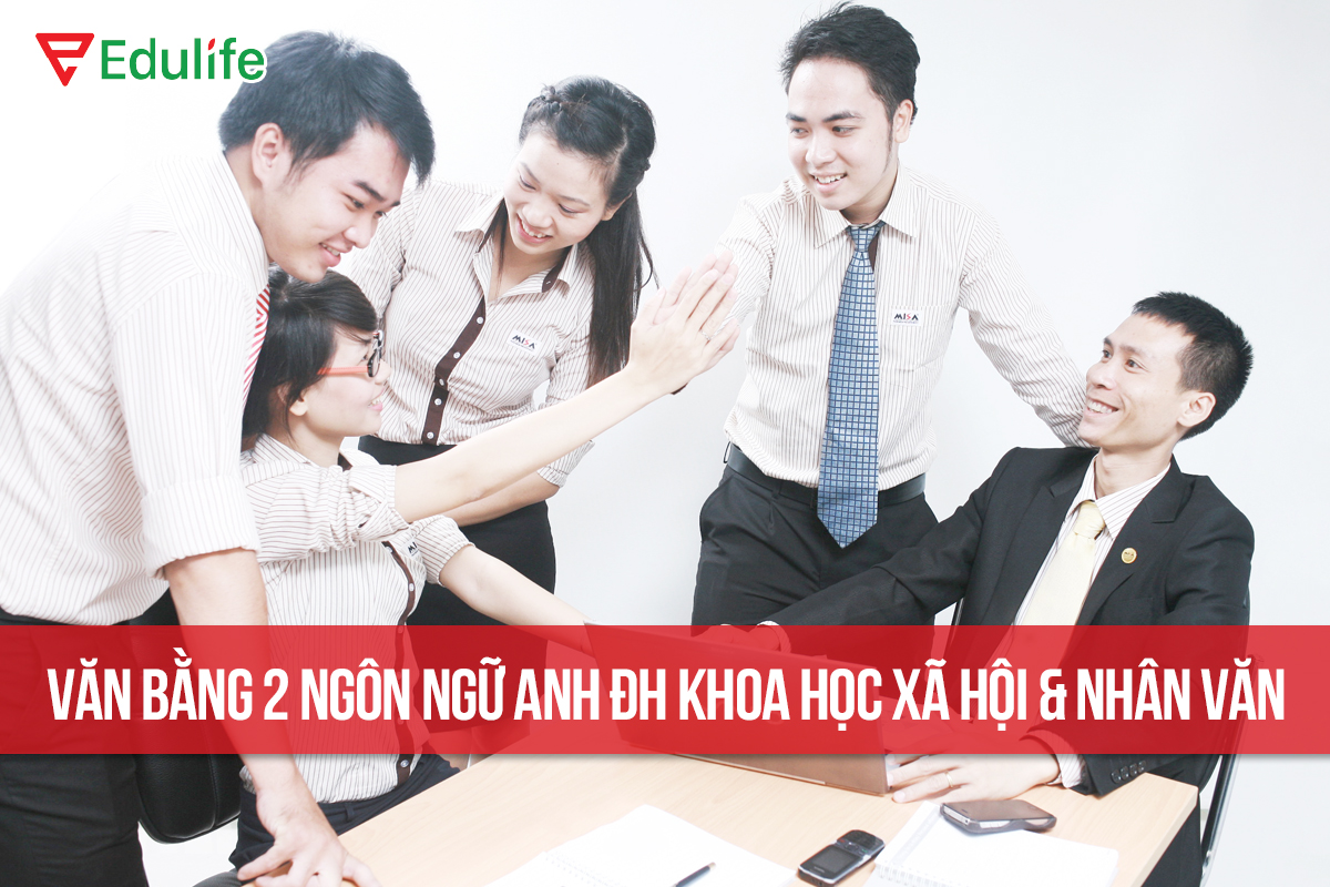 Văn bằng 2 ngôn ngữ anh Đại học Khoa học Xã hội và Nhân văn