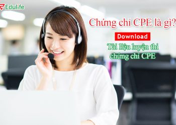 Từ A-Z về chứng chỉ CPE C2 Proficiency Cambridge