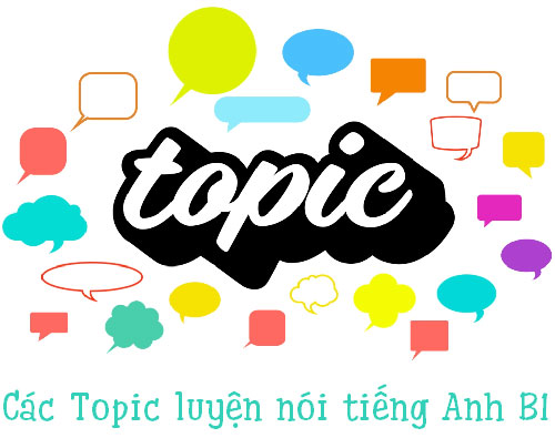 các chủ Đề nói tiếng anh trình độ b1