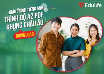 Giáo trình tiếng anh A2 PDF khung châu Âu (Tải sách miễn phí)