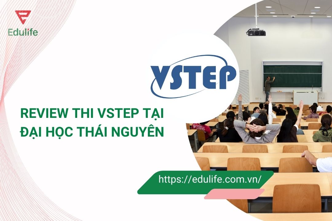 Review thi VSTEP tại Đại Học Thái Nguyên