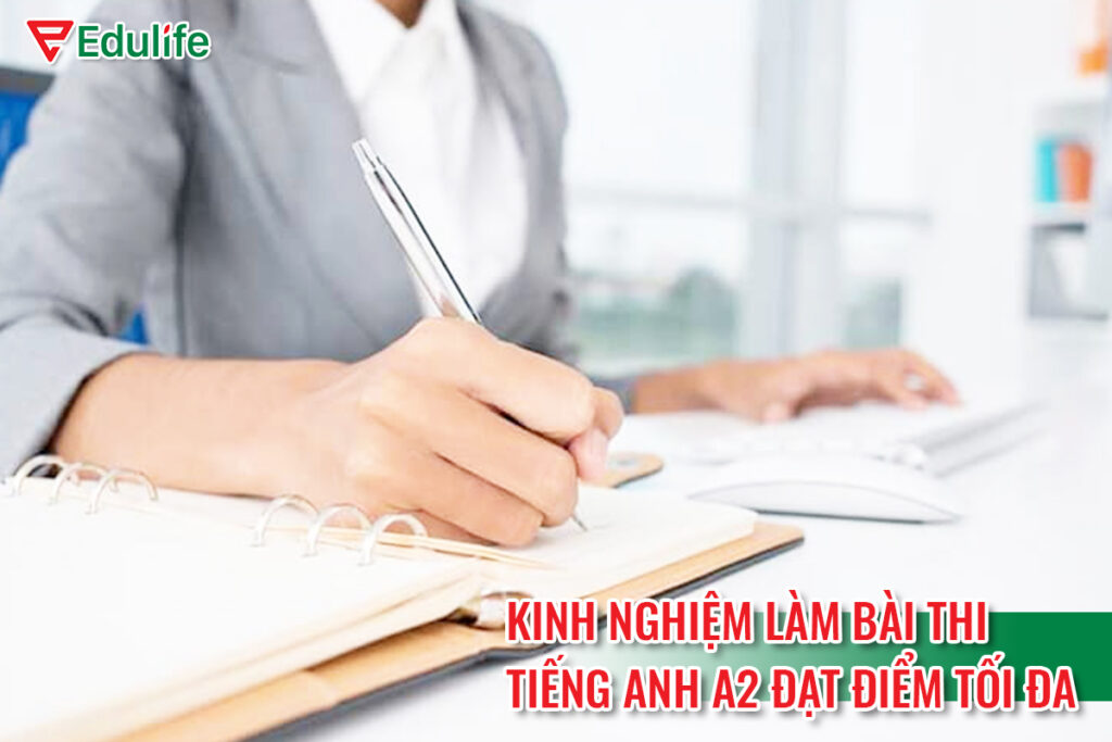 Kinh nghiệm thi tiếng anh A2