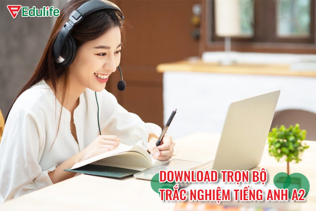 Hướng dẫn làm bài thi trắc nghiệm tiếng anh A2 