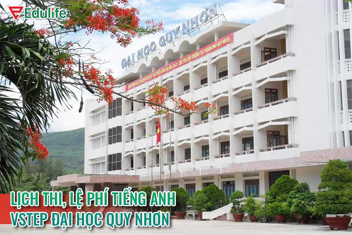 Thông tin kỳ thi tiếng anh B1 Đại học Quy Nhơn