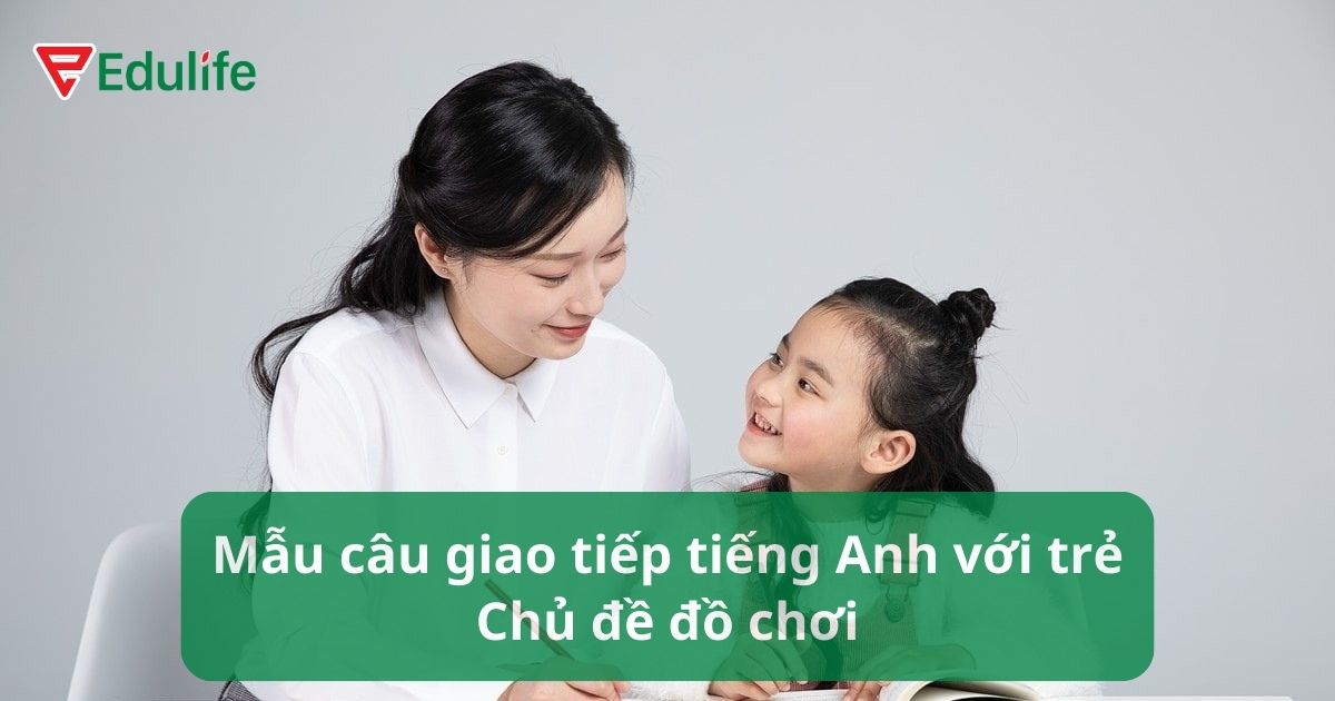 Từ vựng các đồ chơi bằng tiếng Anh