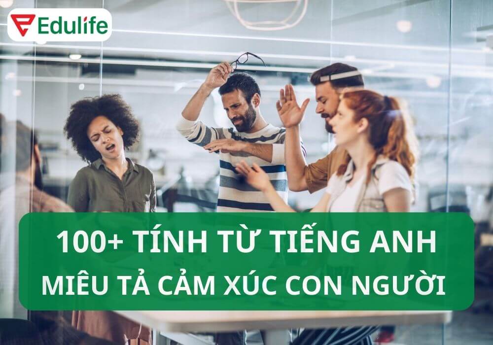 100 tính từ tiếng Anh thông dụng