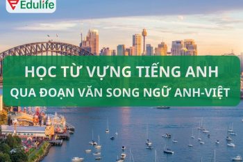 Tài liệu học từ vựng qua đoạn văn song ngữ Anh Việt