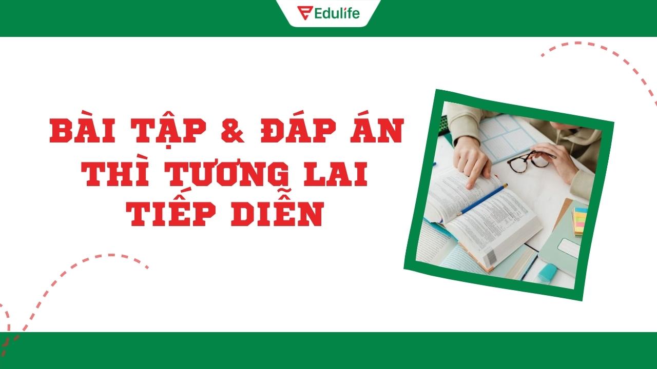 5 dạng bài tập thì tương lai tiếp diễn kèm đáp án chi tiết