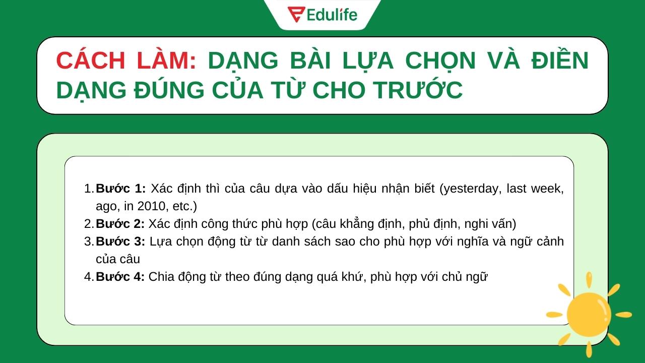 Dạng bài lựa chọn và điền dạng đúng của từ