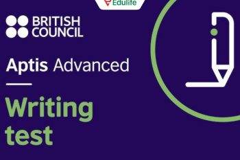 Aptis Advanced Writing Test đánh giá khả năng viết nâng cao của thí sinh