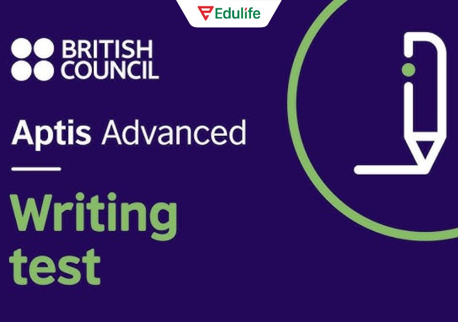 Aptis Advanced Writing Test đánh giá khả năng viết nâng cao của thí sinh