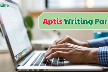 Aptis Writing Part 1 là bài thi mở đầu phần thi viết Aptis