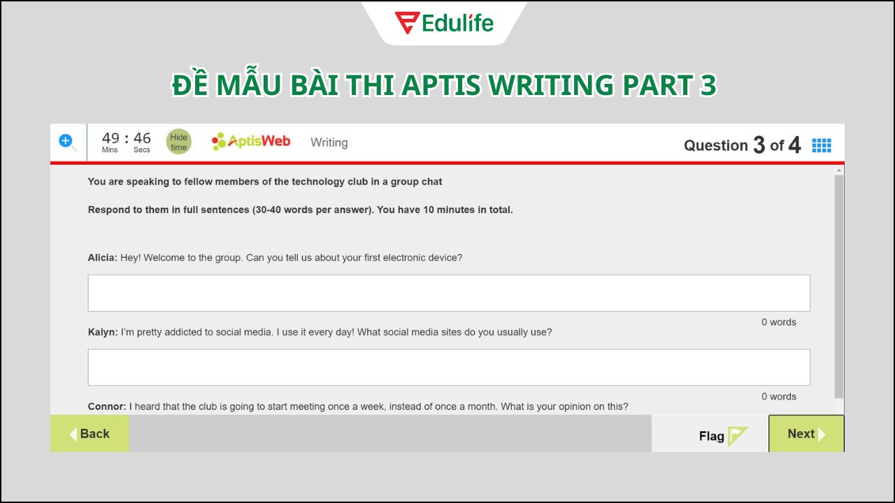 Aptis Writing Part 3 gồm có 3 câu hỏi