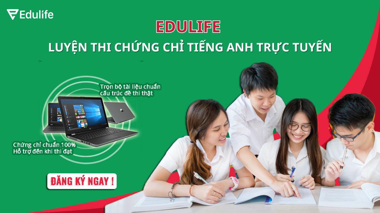 Edulife - Trung tâm luyện thi chứng chỉ tiếng Anh chất lượng, uy tín