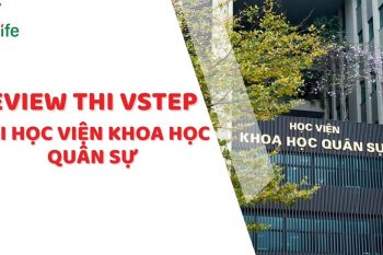 Review thi VSTEP tại Học viện Khoa học quân sự