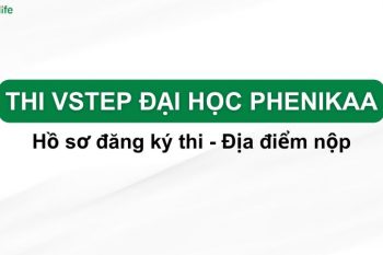 Review thi VSTEP tại Trường Đại học Phenikaa
