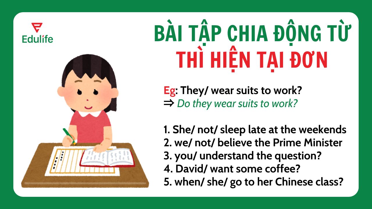 Luyện tập chia động từ thì hiện tại đơn qua dạng bài viết lại câu