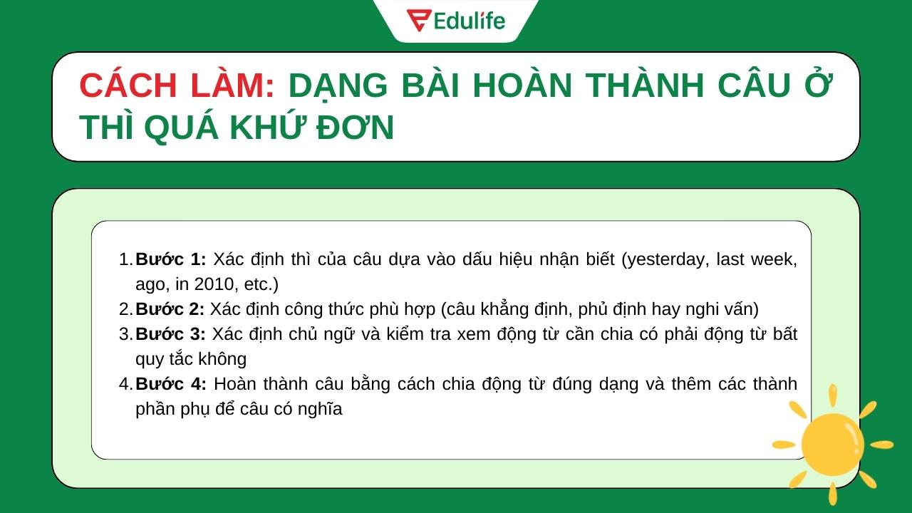 Dạng bài hoàn thành câu ở thì quá khứ đơn​