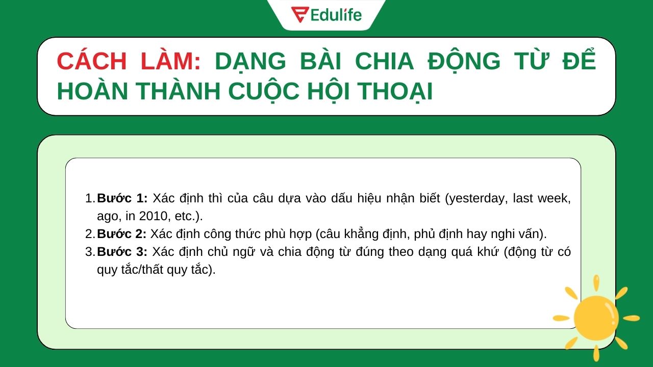 Dạng bài chia động từ để hoàn thành đoạn hội thoại​