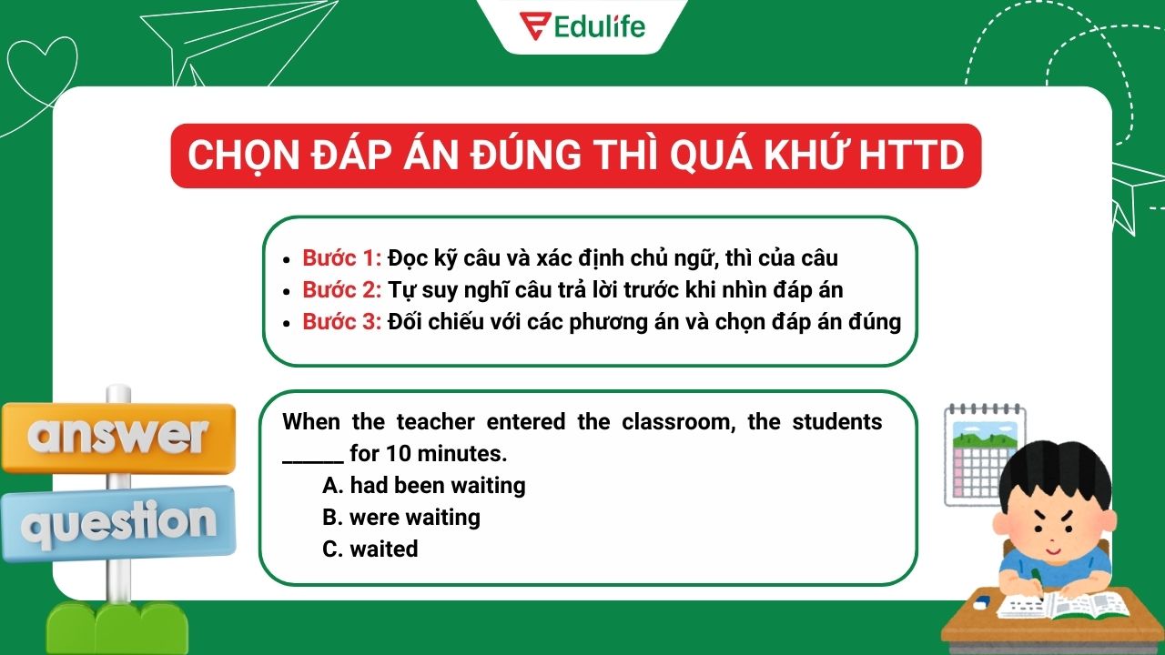 Dạng bài chọn đáp án đúng thì quá khứ hoàn thành tiếp diễn 