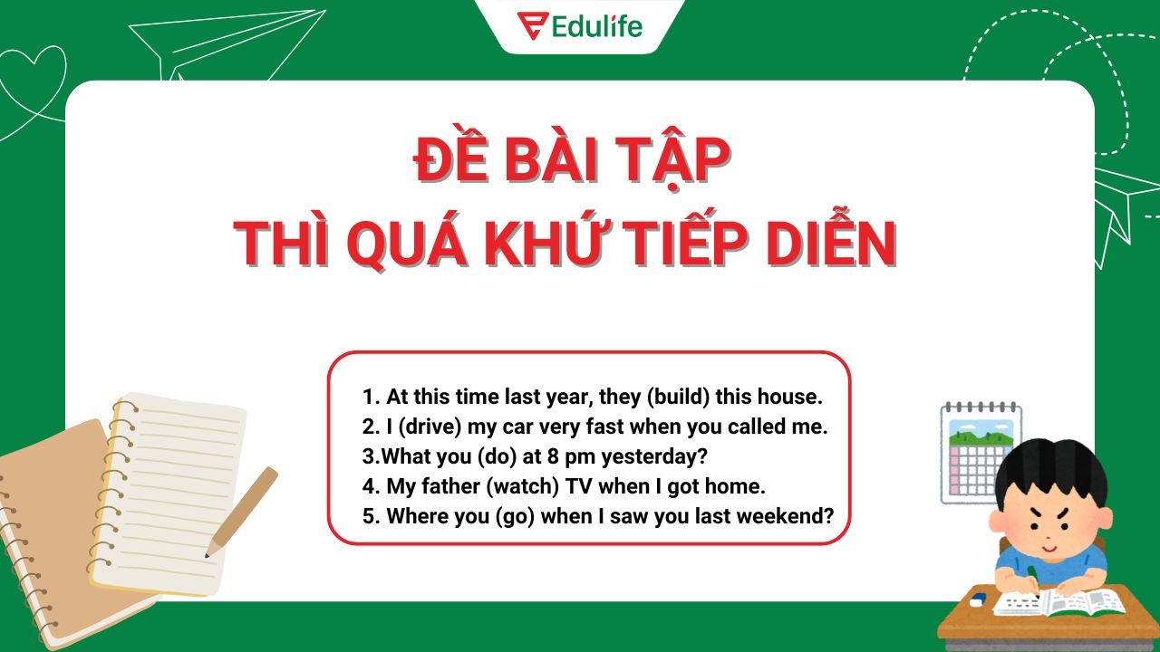 Bài tập thì quá khứ tiếp diễn