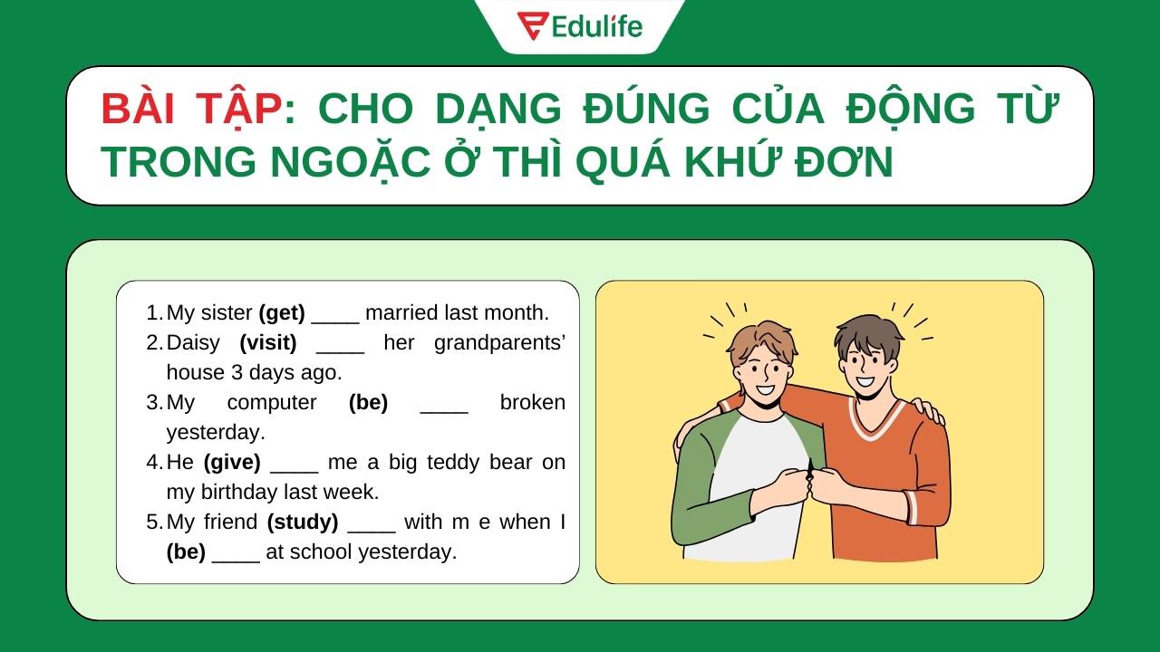 Bài tập cho dạng đúng của động từ trong ngoặc