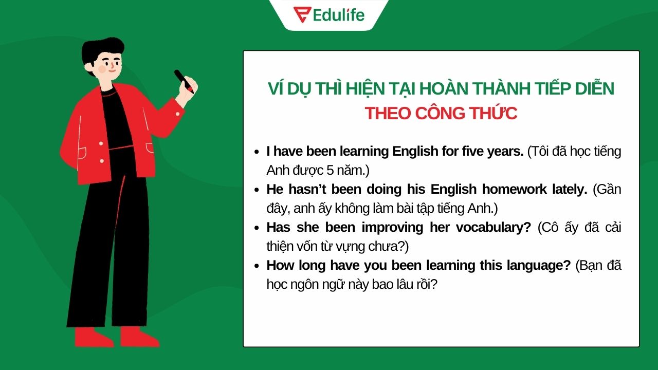 Ví dụ thì hiện tại hoàn thành tiếp diễn theo công thức