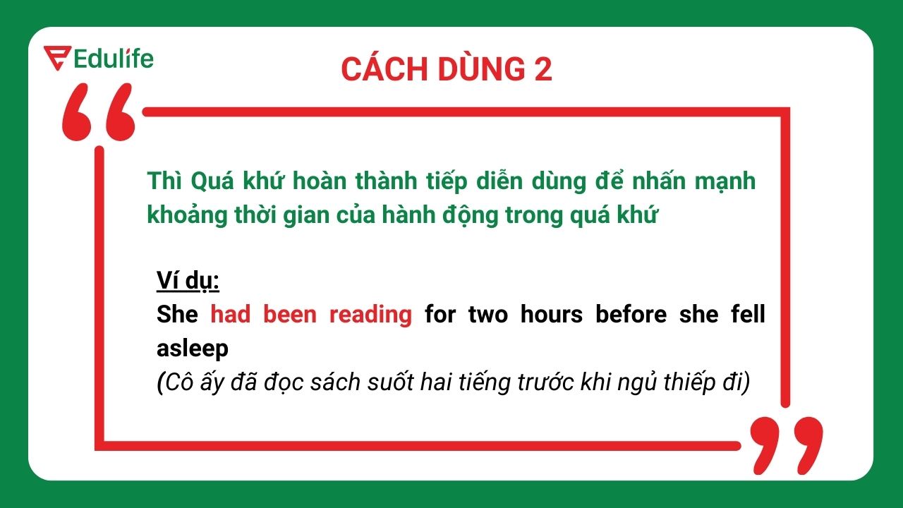 Cách dùng thứ hai của thì Quá khứ HTTD