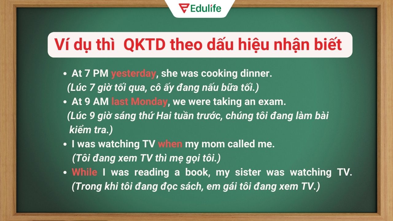 Ví dụ về thì quá khứ tiếp diễn theo dấu hiệu nhận biết ​