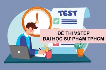 đề thi VSTEP Đại học Sư phạm TPHCM