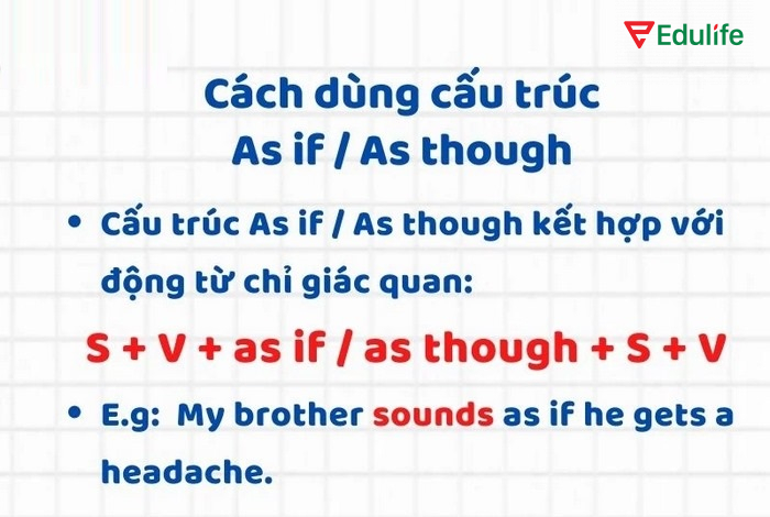 Cách dùng As if và As though với động từ chỉ giác quan