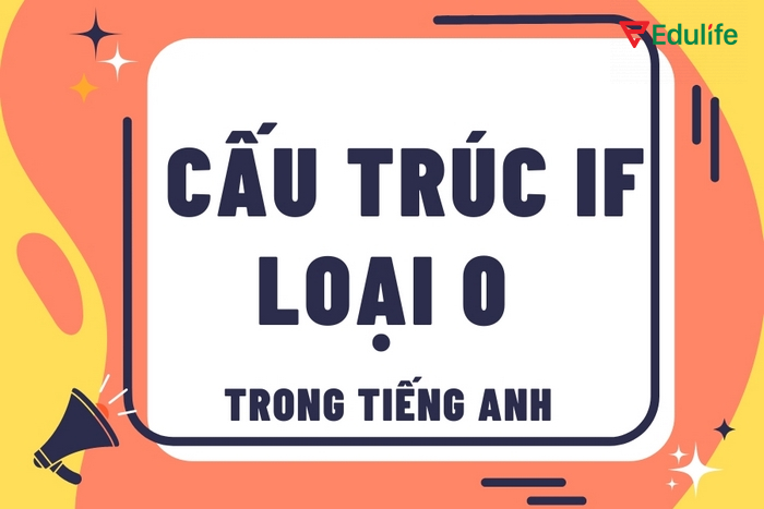 Câu điều kiện loại 0 có thể ứng dụng trong cả đời sống hàng ngày, học thuật