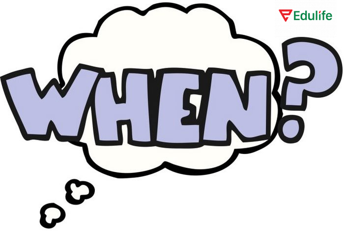 Cấu trúc When dùng khi muốn diễn tả một hành động diễn ra trong quá khứ, hiện tại, tương lai ở thời điểm cụ thể