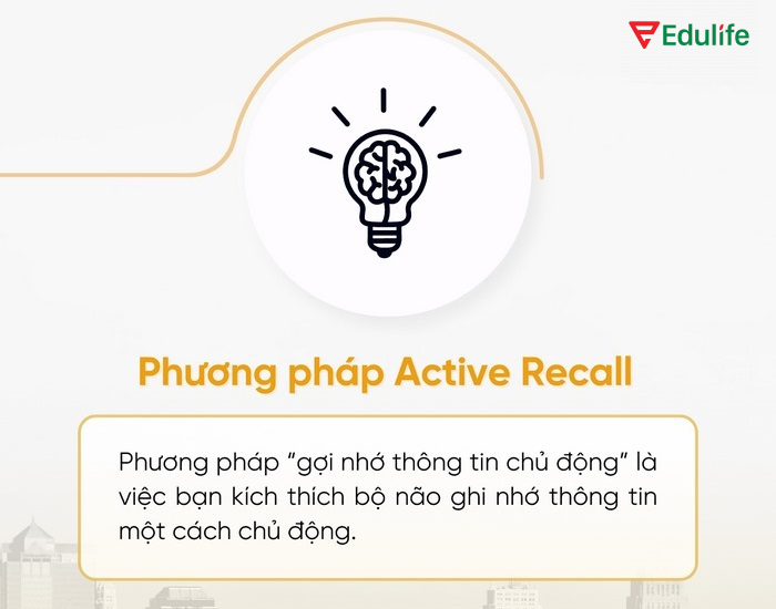 Active Recall là phương pháp gợi nhớ thông tin chủ động hữu hiệu