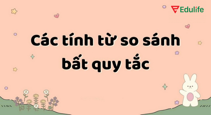 Bạn cần nhớ nghĩa và từ sau chuyển đổi trong câu so sánh hơn