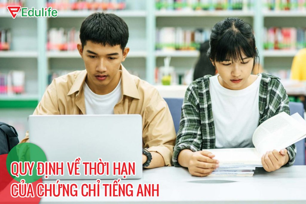 chứng chỉ tiếng anh có giá trị bao lâu