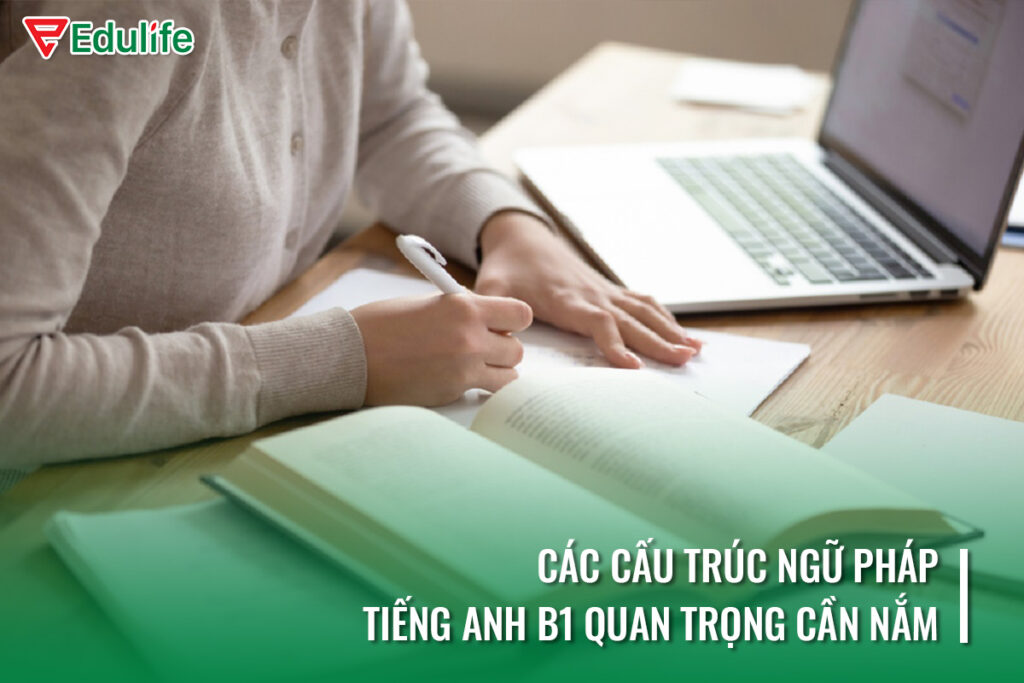 84 cấu trúc tiếng anh b1