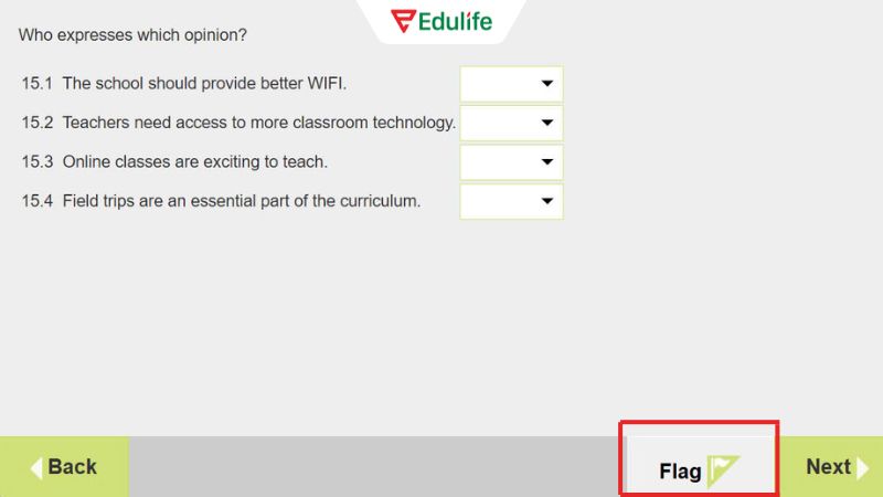 Đánh dấu các câu hỏi chưa chắc chắn bằng cách chọn lá cờ Flag