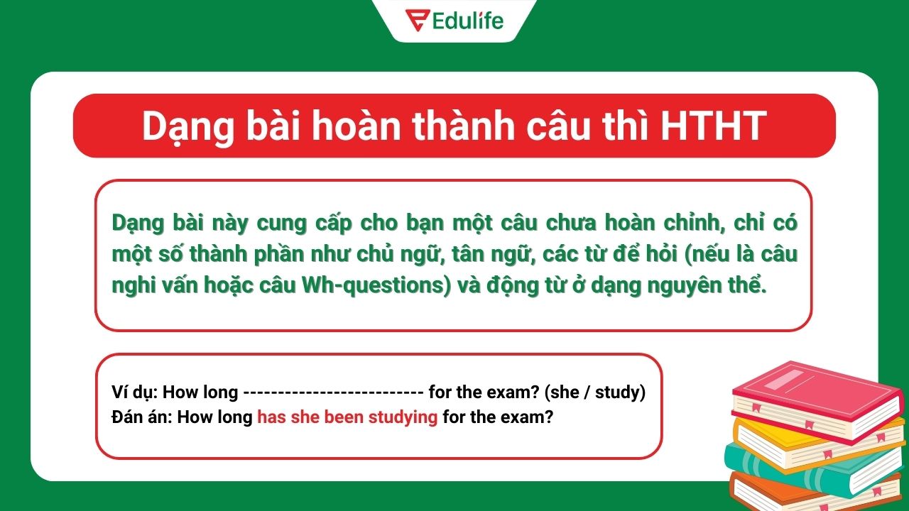 Dạng bài hoàn thành câu thì hiện tại hoàn thành tiếp diễn