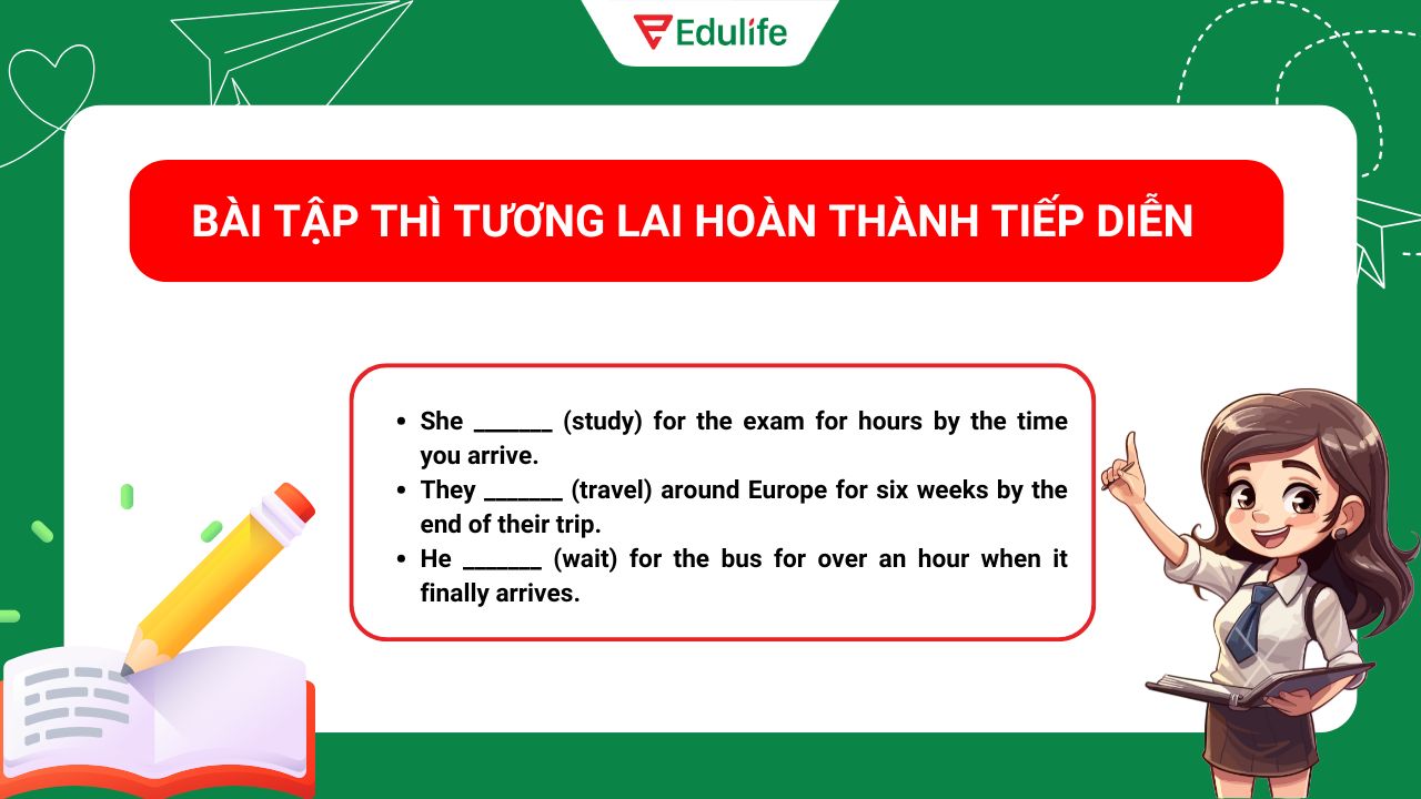 Đề bài tập thì tương lai hoàn thành tiếp diễn