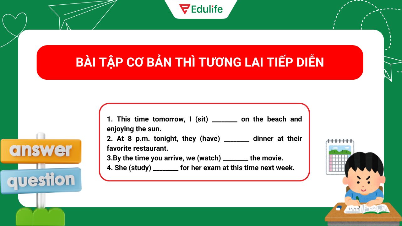 Bài tập thì tương lai tiếp diễn cơ bản
