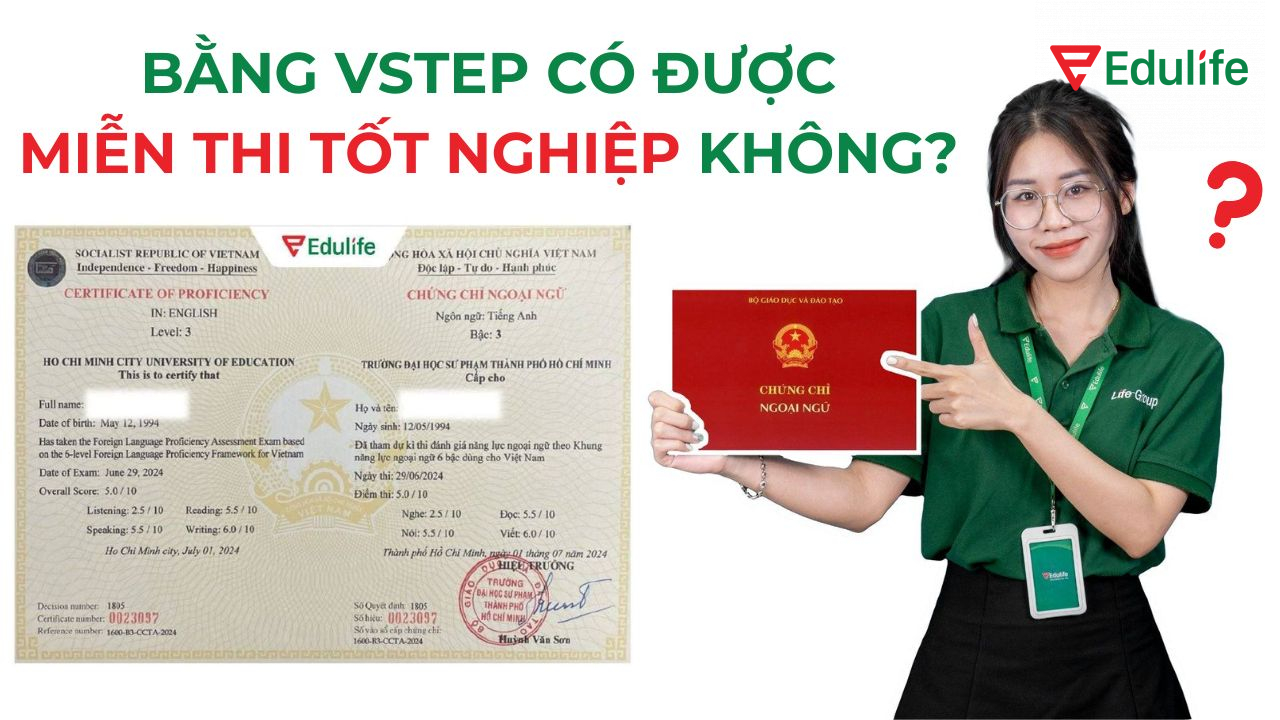 Bằng VSTEP có được miễn thi tốt nghiệp không?