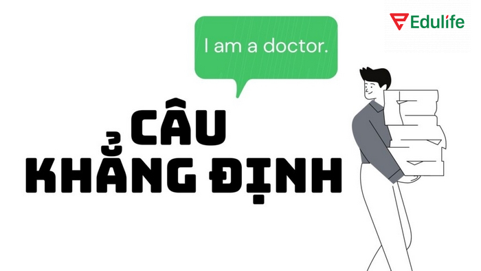 Ví dụ câu khẳng định “I am a doctor”