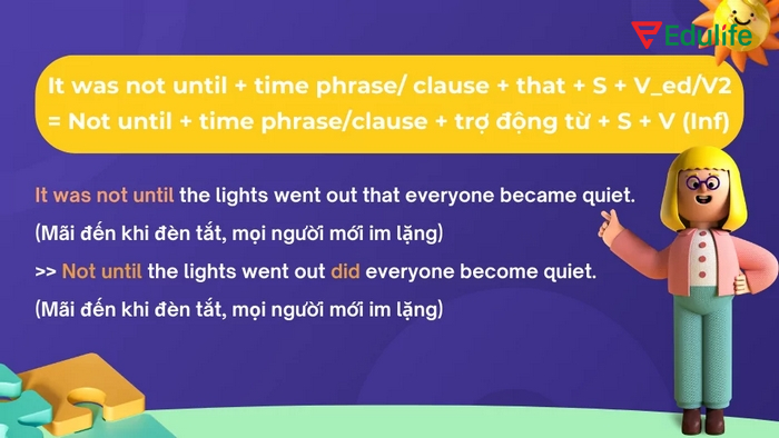 Nhiều người mắc lỗi sai khi viết câu đảo ngữ với cấu trúc It was not until