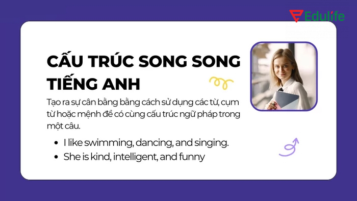 Liên từ kết hợp, liên từ tương quan có thể yêu cầu các thành phần nối với nhau tạo thành cấu trúc song song.