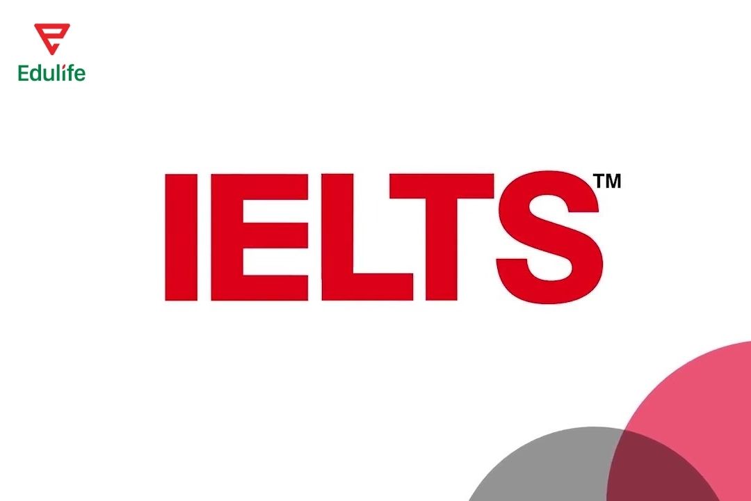 IELTS là chứng chỉ tiếng Anh quốc tế phổ biến cho sinh viên
