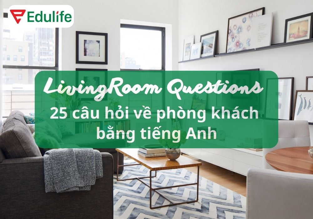 đồ vật trong phòng khách bằng tiếng Anh