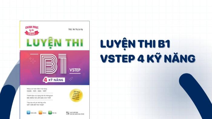 Lựa chọn đúng giáo trình học tiếng Anh B1 theo trình độ và có phương pháp dễ nhớ